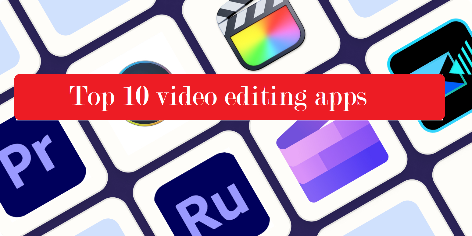 top ten video editing apps