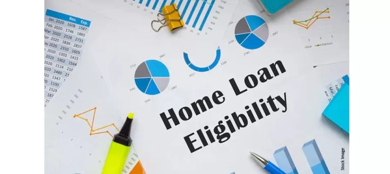 The Role of Eligibility Check in Your Home Loan Approval