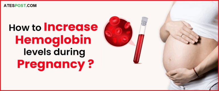 If a Pregnant Lady’s Hemoglobin Level is 7.8 g/dL. How to Increase?
