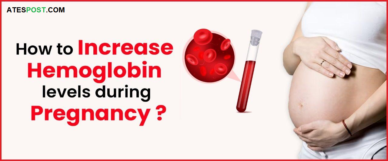 increase hemoglobin level during pregnancy