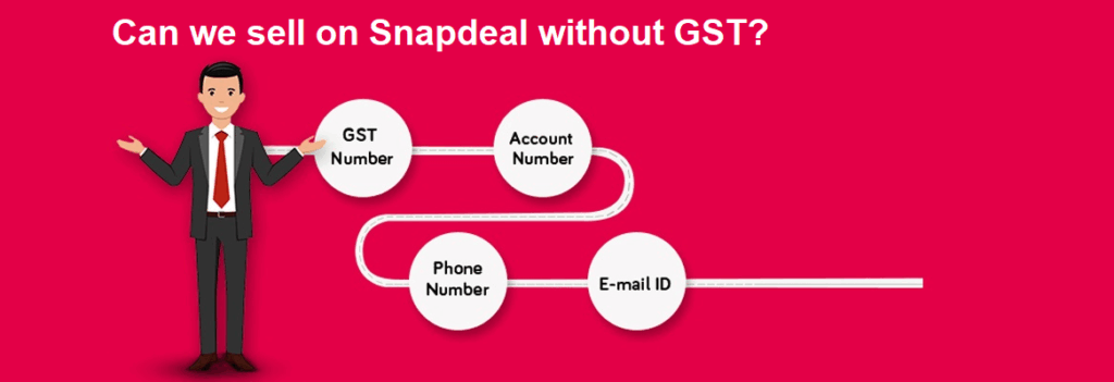 Can I sell on Snapdeal Without GST in 2025?