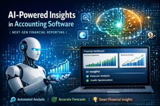 AI-Powered Insights in Accounting Software Next-Gen Financial Reporting