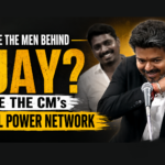 Meet the Men Behind CM Vijay’s Informal Power Network