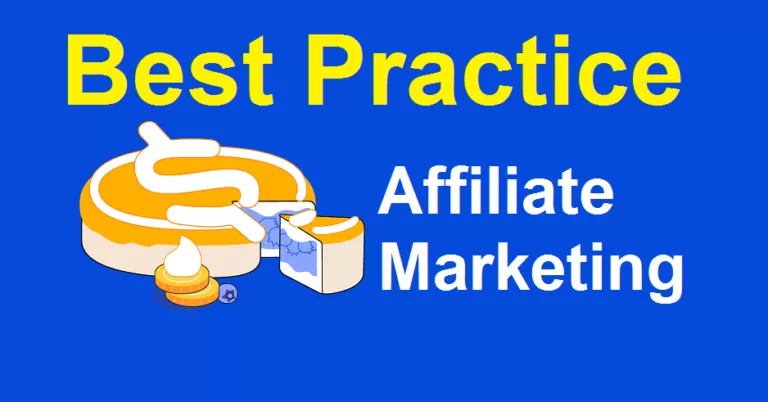 Best Practice Affiliate Marketing, You Must Be Aware