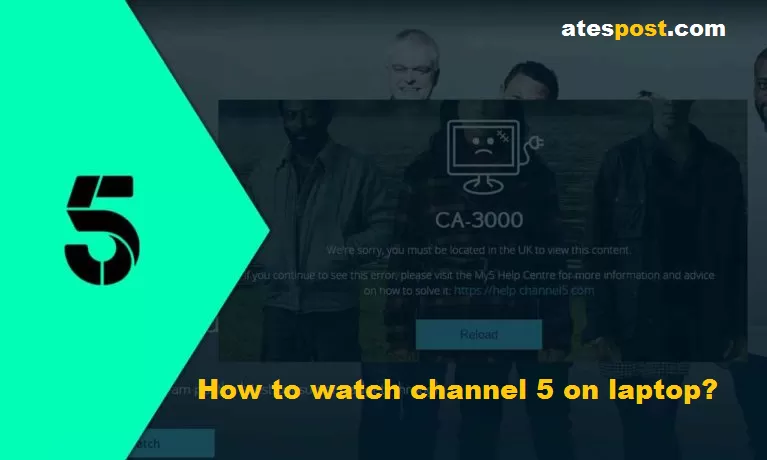 how to watch channel 5 on laptop