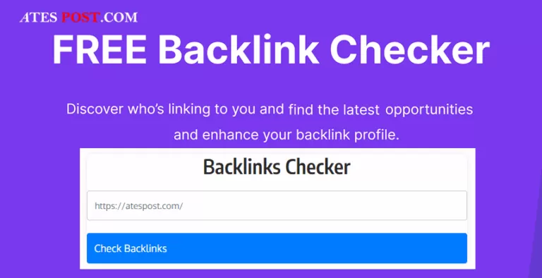 Backlinks Checker Tool: How to Find Website Backlinks Checker Tool SEO?