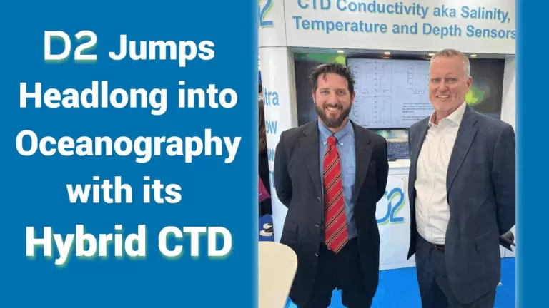D2 is making rapid strides in oceanography with its hybrid CTD