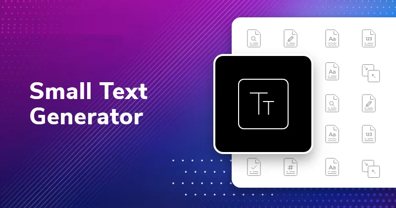 How to Find Small Text Generator Online?