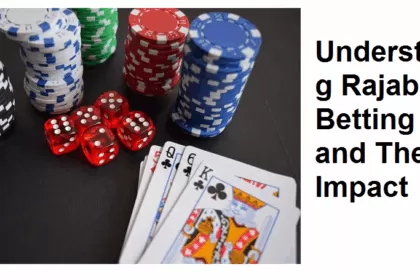 Understanding Rajabets Betting Odds and Their Impact