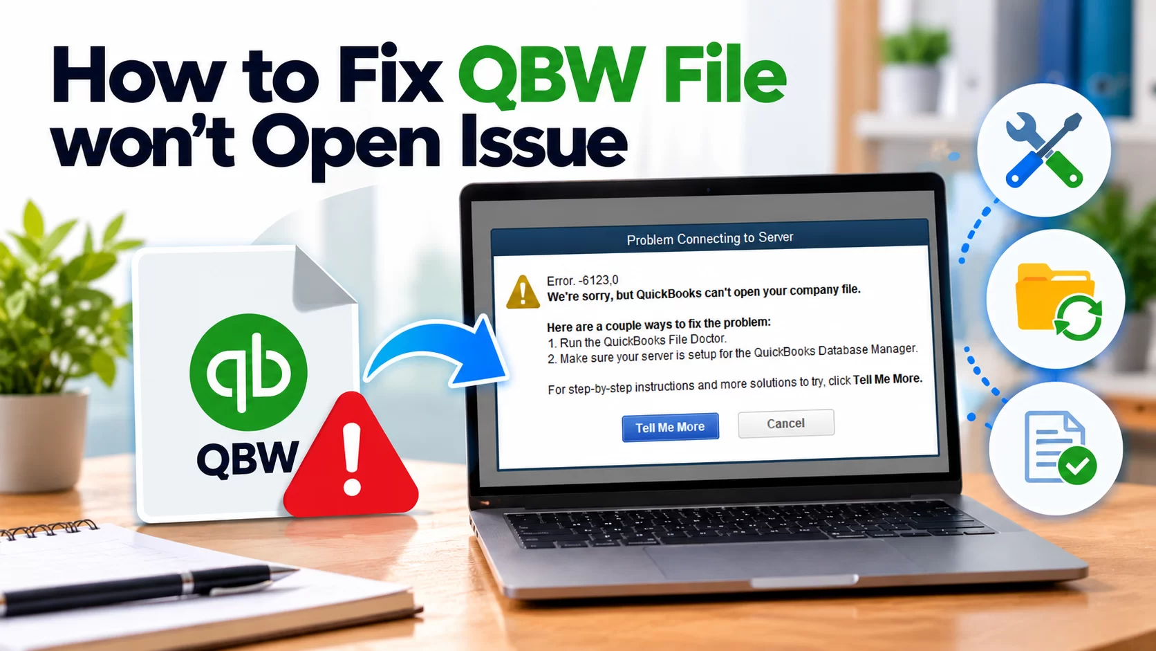 Fixing the QBW File Open Issue